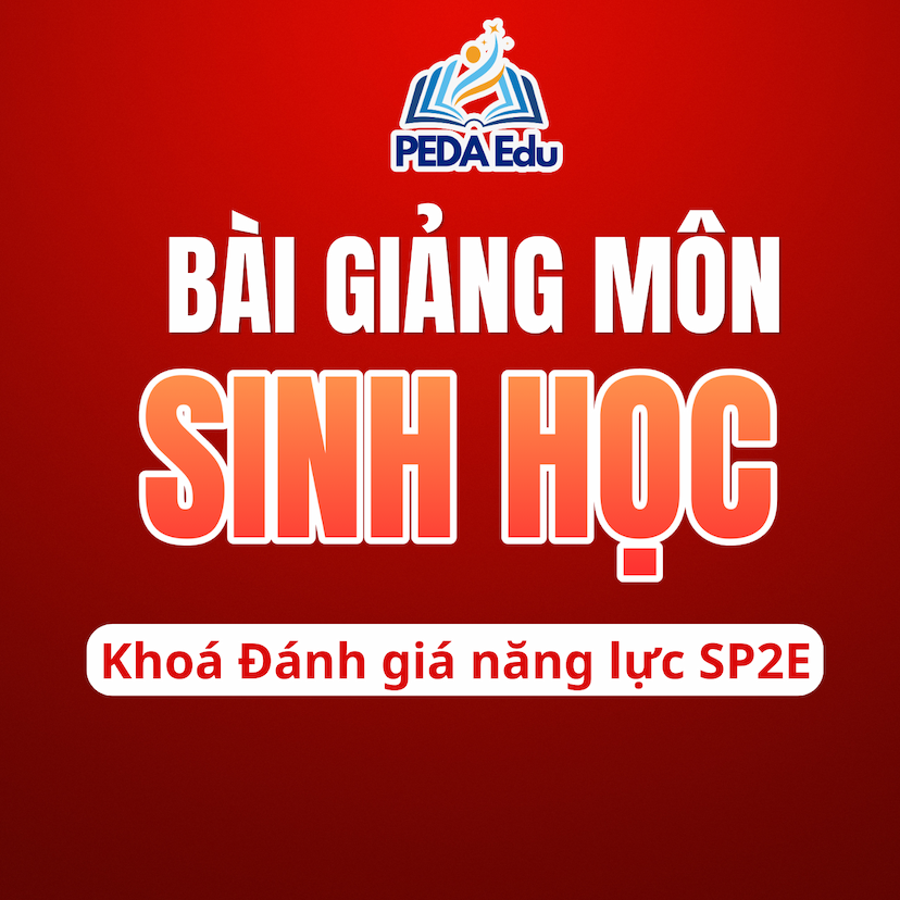 SINH HỌC. SPHN2-2K9 Khóa luyện thi đánh giá năng lực Sư phạm Hà Nội 2 